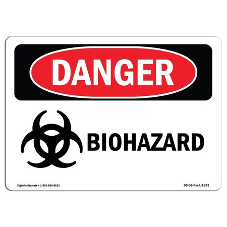 SIGNMISSION Safety Sign, OSHA Danger, 10" Height, 14" Width, Aluminum, Biohazard, Landscape, A-1014-L-1933 OS-DS-A-1014-L-1933